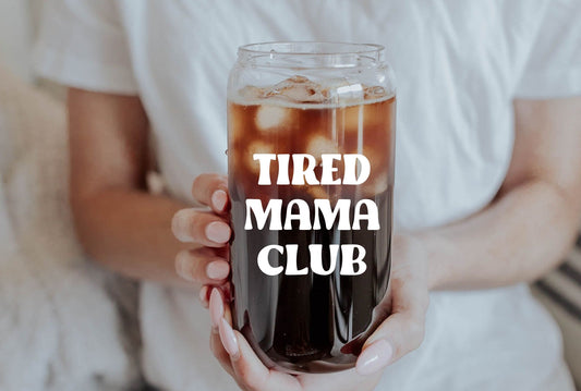 Tired Mama Club Beer Can Glass - Tired Mama Co.